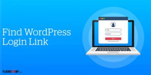 Read more about the article How to Find WordPress Login URL Link Page
