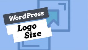 Read more about the article How to Easily Change WordPress Logo Size in Every Possible Theme