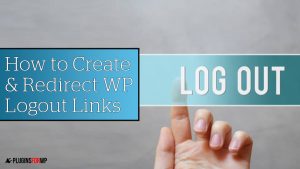 Read more about the article WordPress Logout Link – the Definitive Guide