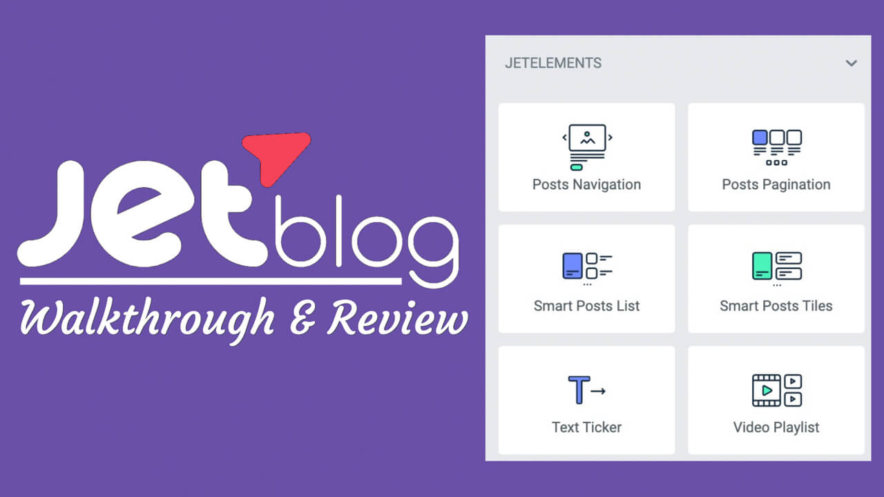 Read more about the article JetBlog Plugin for Elementor – Walkthrough and Review