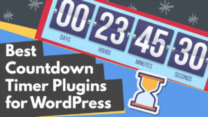 Read more about the article 10 Best Countdown Timer Plugins for WordPress