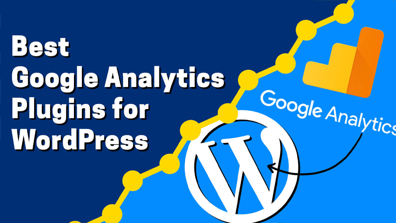 You are currently viewing The Best 8 Google Analytics Plugins for WordPress