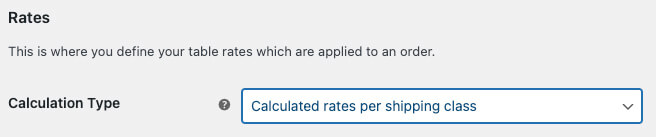 Calculated rates per shipping class