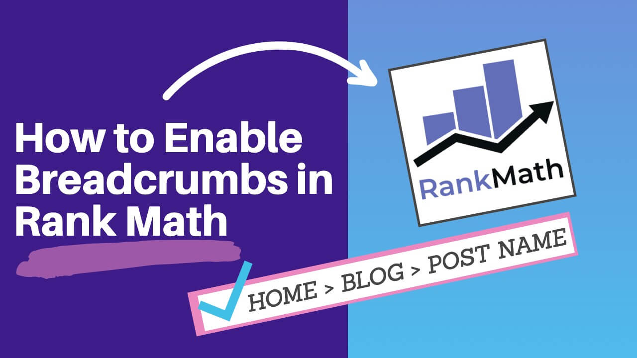 You are currently viewing How to Enable and Add Breadcrumbs in Rank Math Plugin