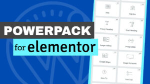 Read more about the article PowerPack Plugin for Elementor – Walkthrough and Review