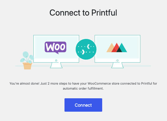 Connect Printful to WooCommerce Plugin setup