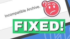 Read more about the article How to Fix the Incompatible Archive Error in WordPress