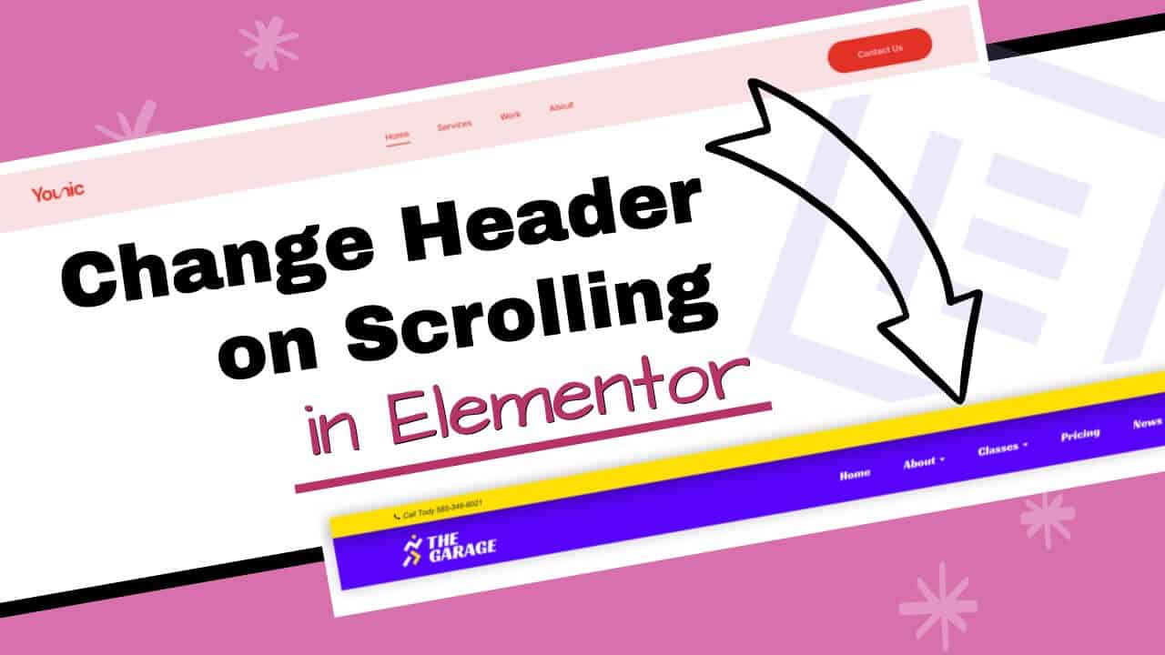 You are currently viewing How to Change Elementor Header on Scrolling