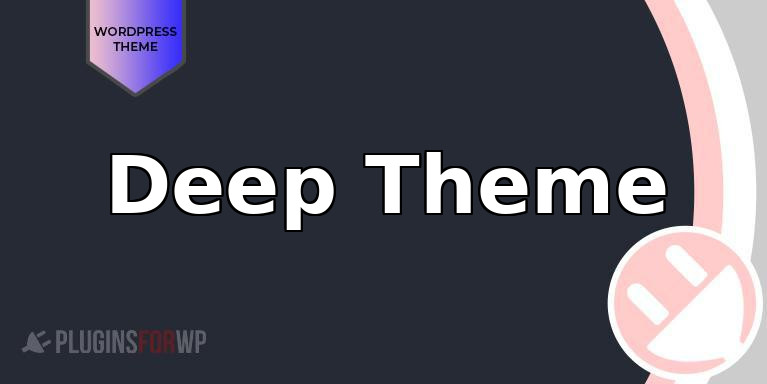 Deep Theme