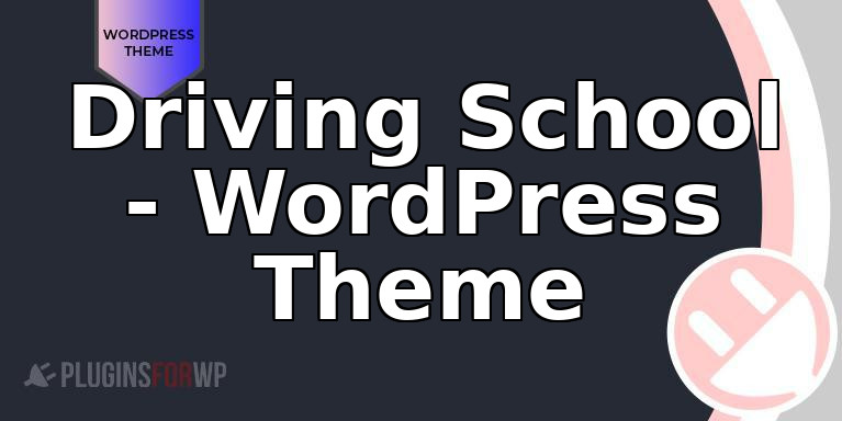 Driving School – WordPress Theme