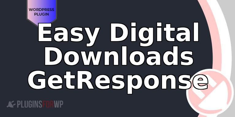 Easy Digital Downloads GetResponse