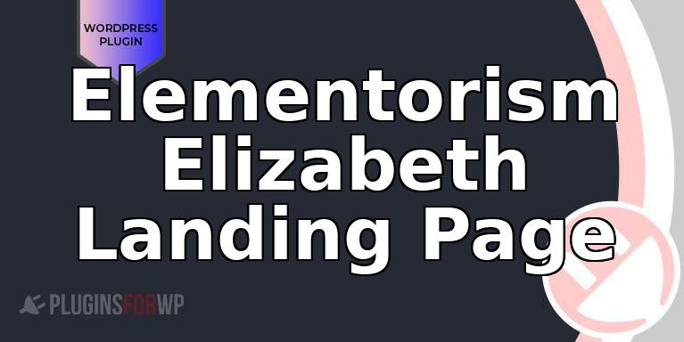 Elementorism Elizabeth Landing Page