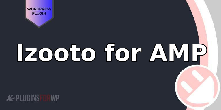 Izooto for AMP