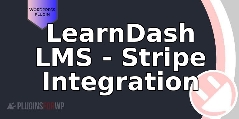 LearnDash LMS – Stripe Integration