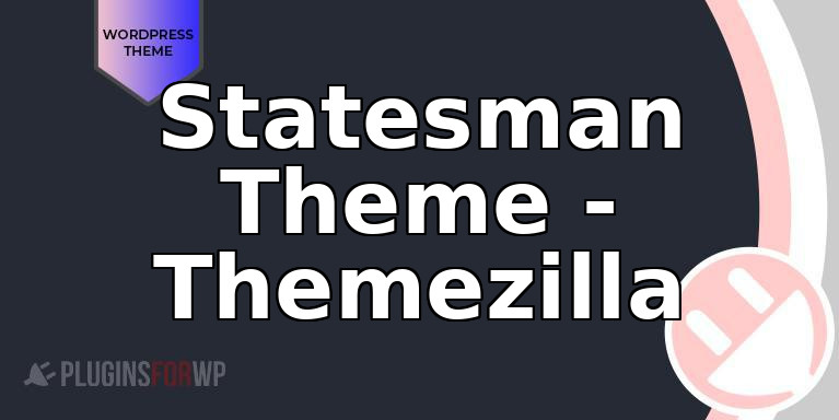 Statesman Theme – Themezilla