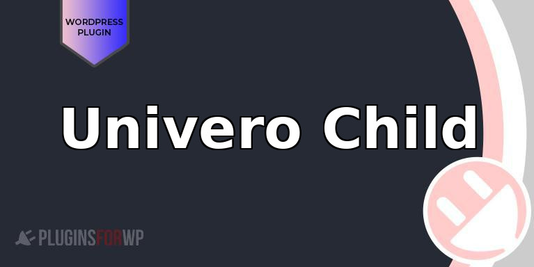 Univero Child