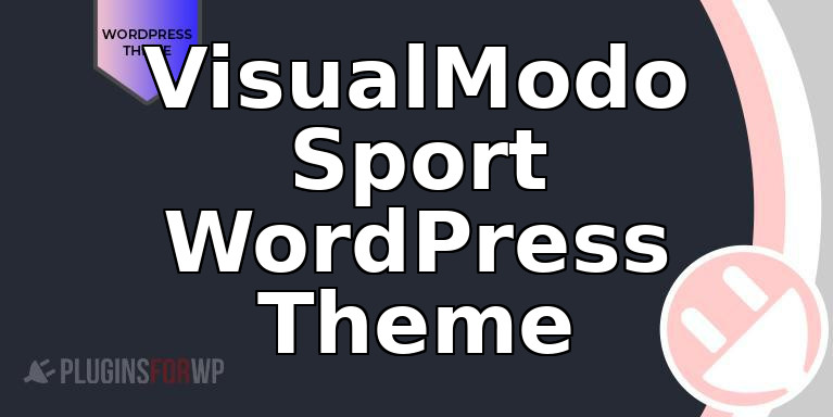 VisualModo Sport WordPress Theme