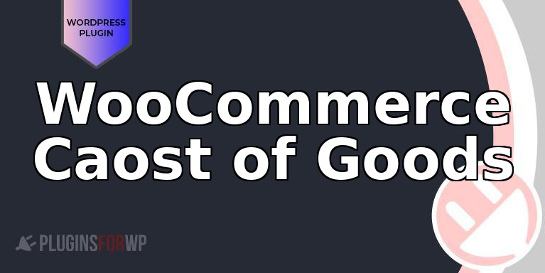 WooCommerce Caost of Goods