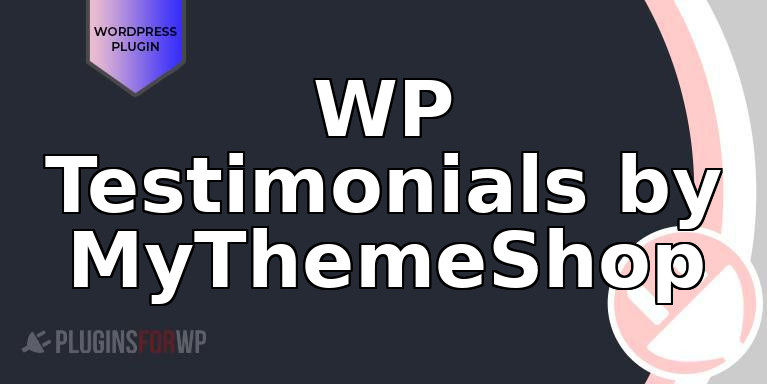 WP Testimonials by MyThemeShop