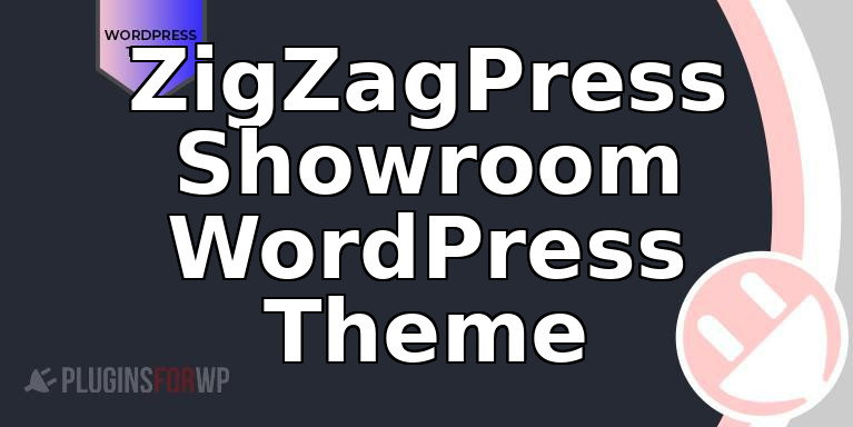 ZigZagPress Showroom WordPress Theme