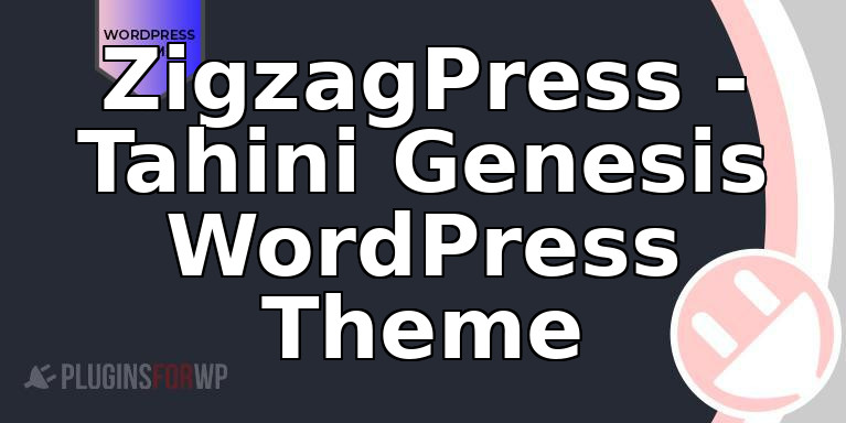 ZigzagPress – Tahini Genesis WordPress Theme