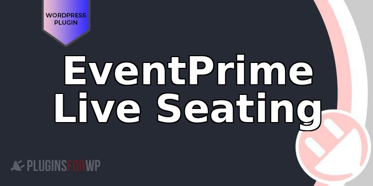 EventPrime Live Seating