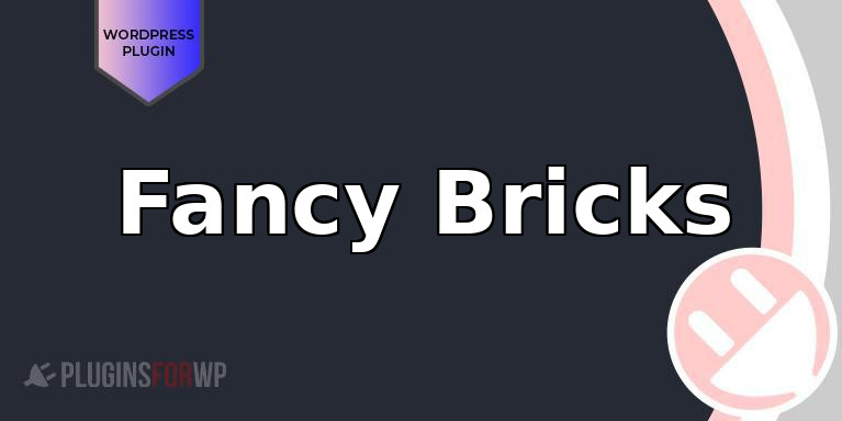 Fancy Bricks