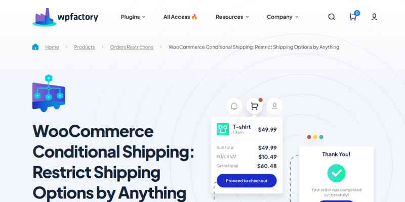 Conditional Shipping for WooCommerce: Restrict Shipping Options by Anything Pro