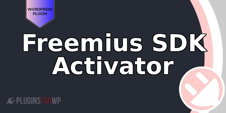 Freemius SDK Activator