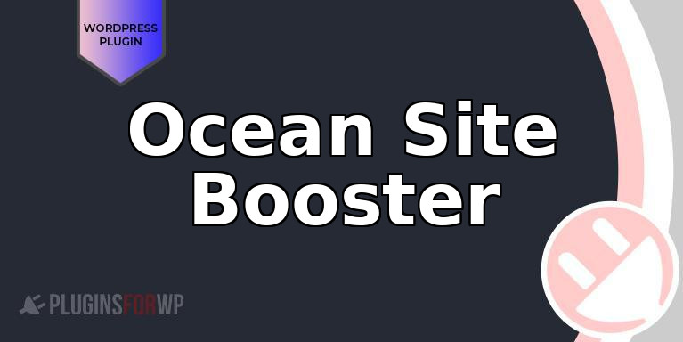 Ocean Site Booster