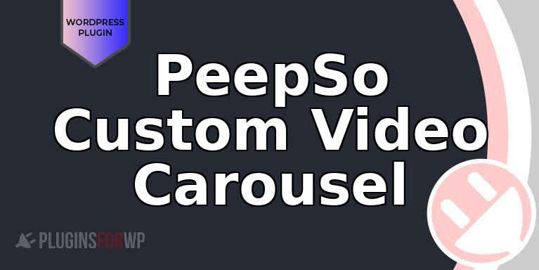 PeepSo Custom Video Carousel