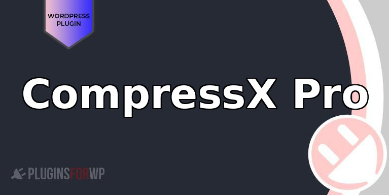 CompressX Pro