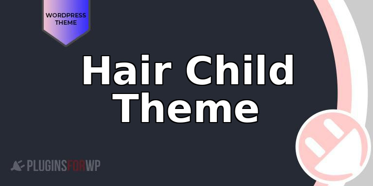 Hair Child Theme