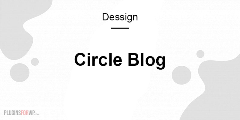 Circles Blog Responsive Theme