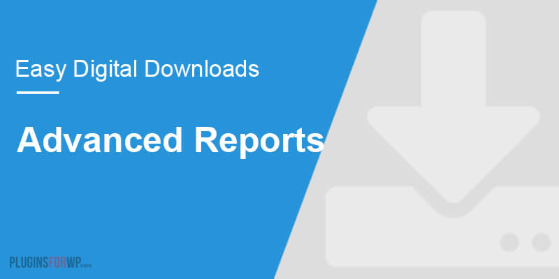 Easy Digital Downloads – Advanced Reports
