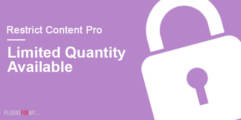 Restrict Content Pro – Limited Quantity Available