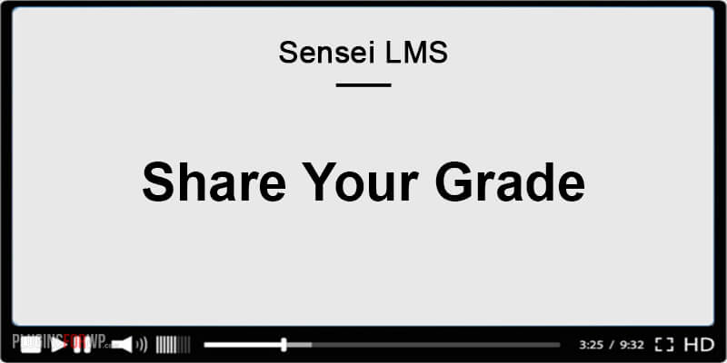 Sensei Share Your Grade