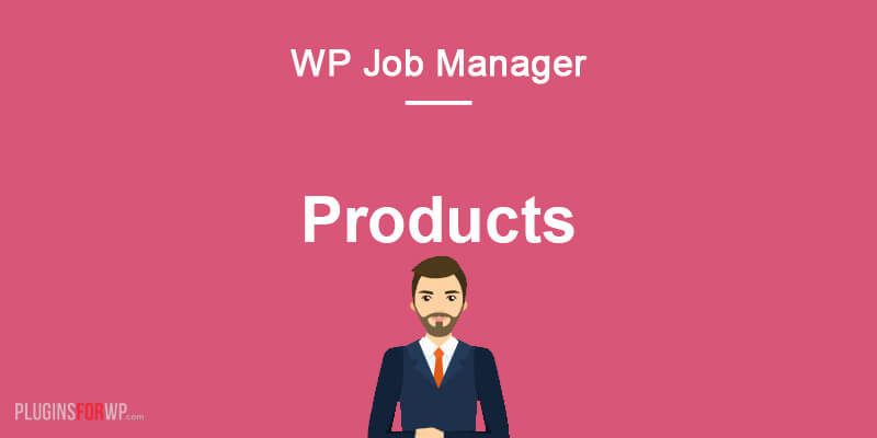 WP Job Manager – Products