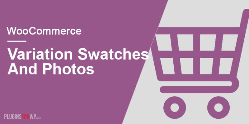WooCommerce Variation Swatches and Photos