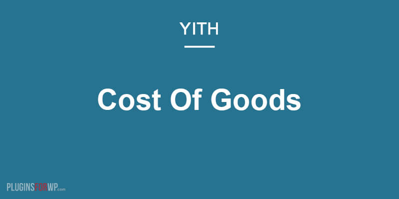 YITH Cost of Goods for WooCommerce