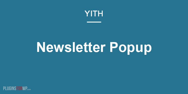 YITH Newsletter Popup